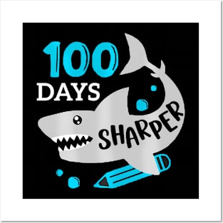 My Students Are 100 Days Sharper Shark Teacher Boys Kids Posters and Art